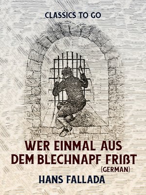 cover image of Wer einmal aus dem Blechnapf frißt (German)